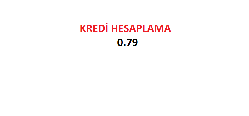 Kredi Hesaplama 0.79